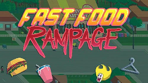 download Fast food rampage apk